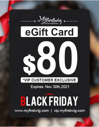 MYFIRSTWIG Black Friday $80 eGift Card